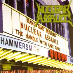 Пластинка Nuclear Assault Live at the Hammersmith Odeon